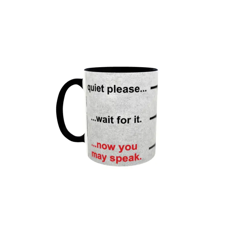 Quiet please, ...wait for it, cana ceramica 330ml