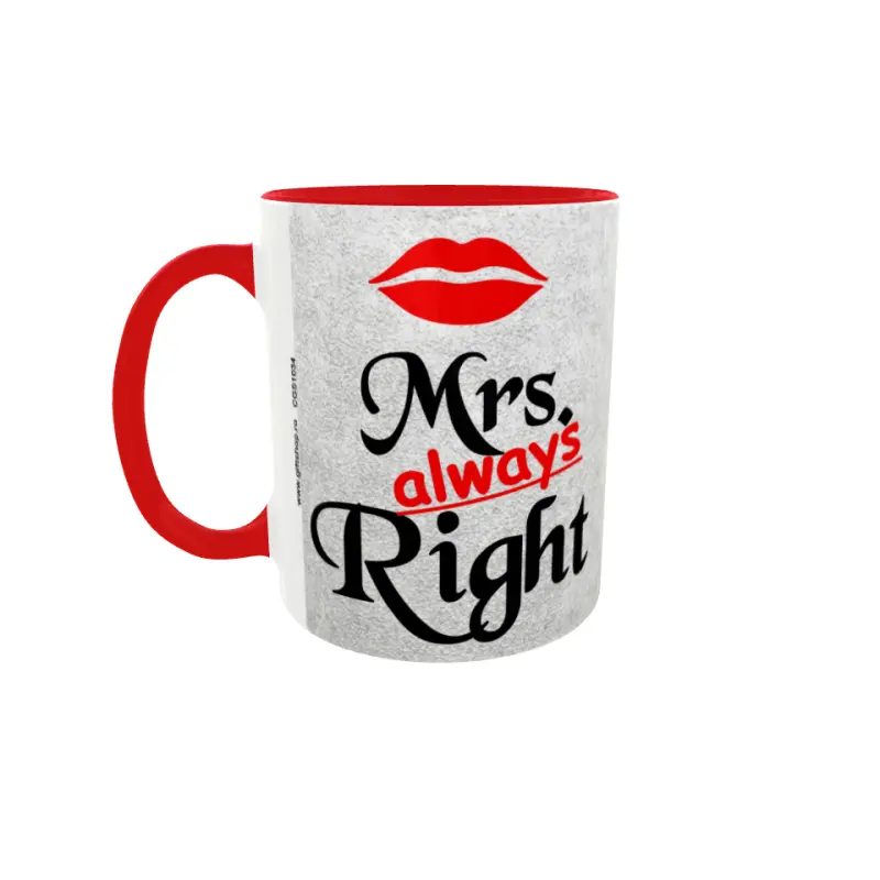 Mrs. always right, cana ceramica, 330ml, model 1