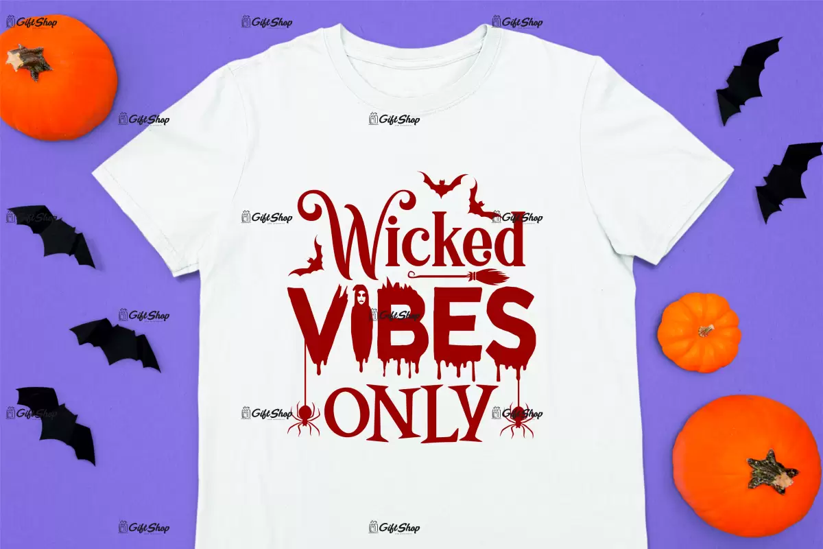 Wicked vibes only, tricou cu mesaj