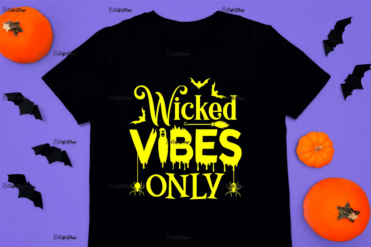 Wicked vibes only, tricou cu mesaj
