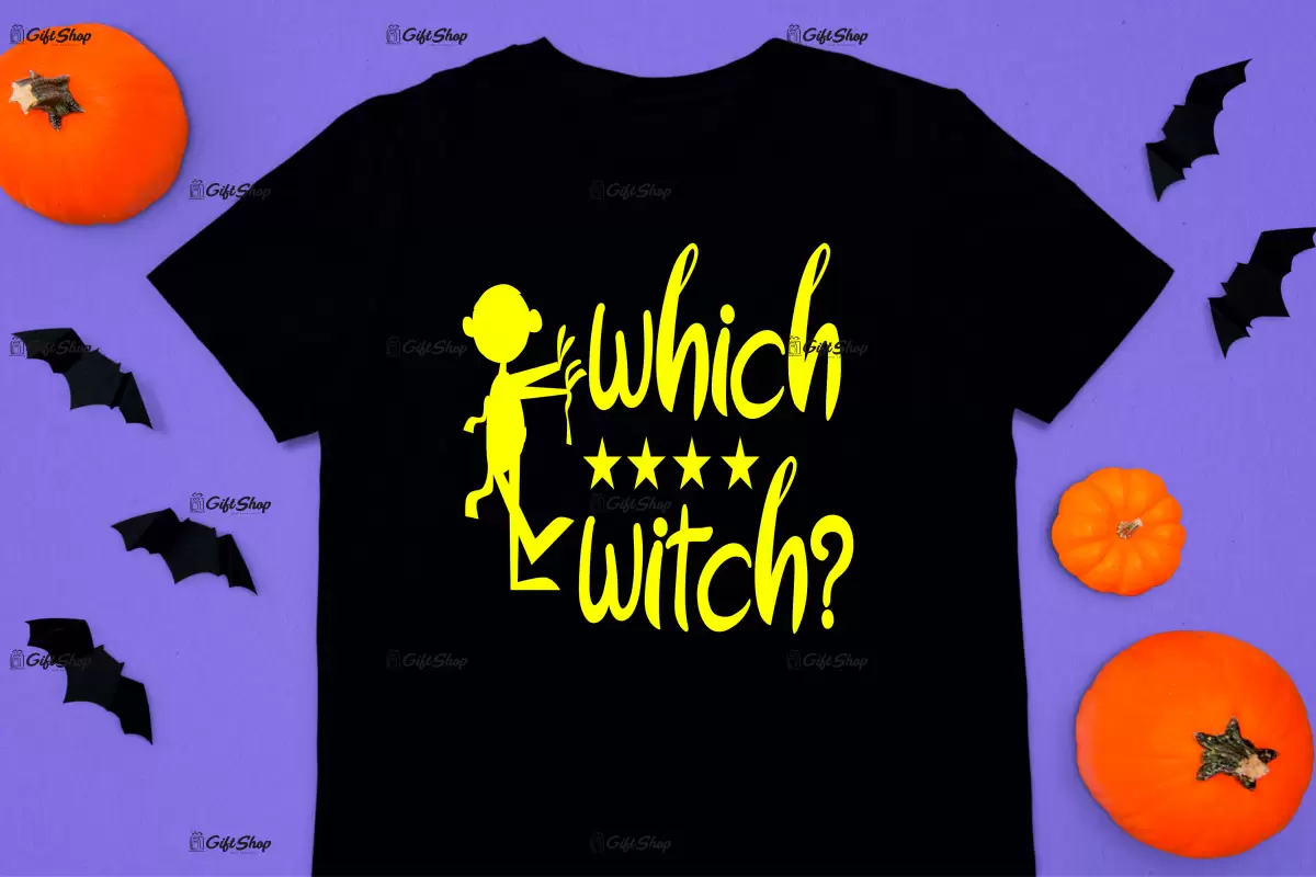 Which witch?, tricou cu mesaj