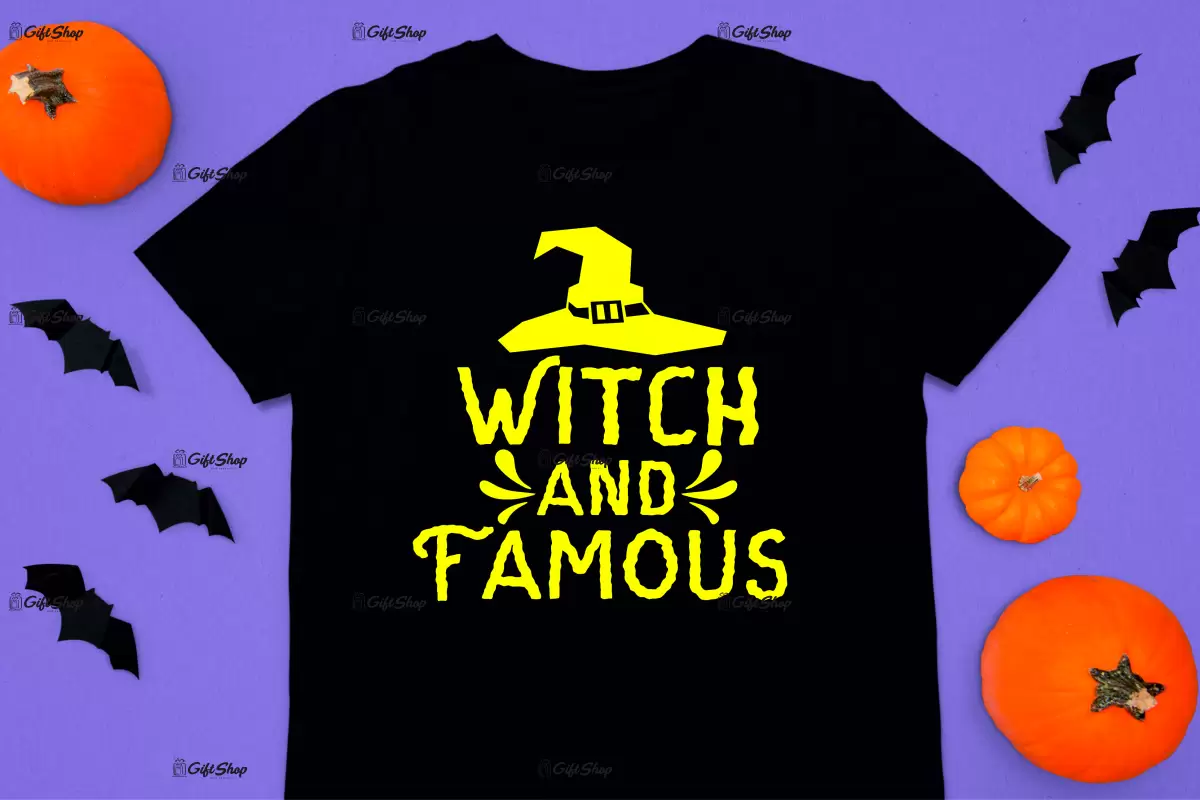 Witch and famous, tricou cu mesaj