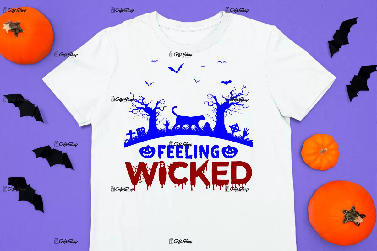 Feeling wicked- , tricou cu mesaj