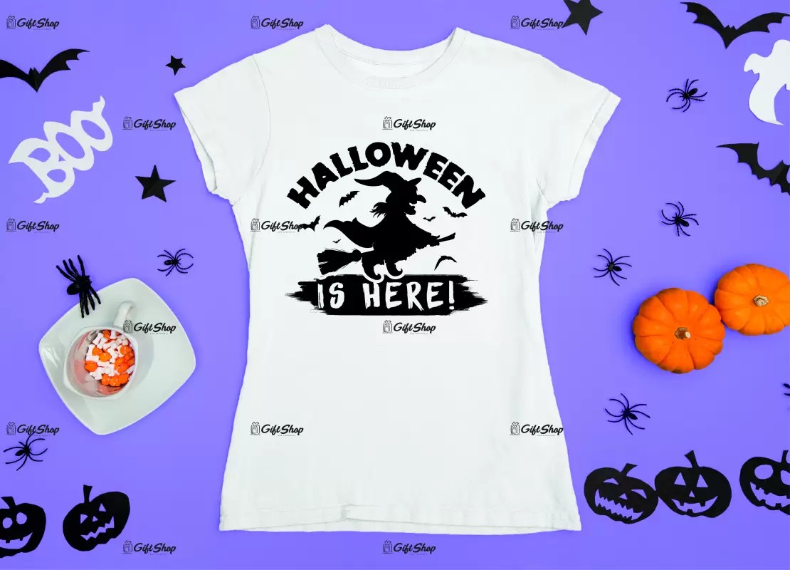 Halloween is here, tricou cu mesaj