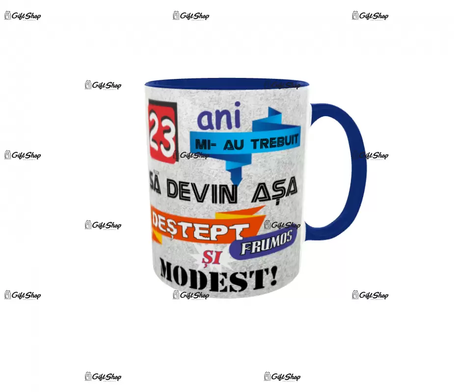 23 ani mi-au trebuit sa devin asa..., cana ceramica, 330ml, cgs1093f