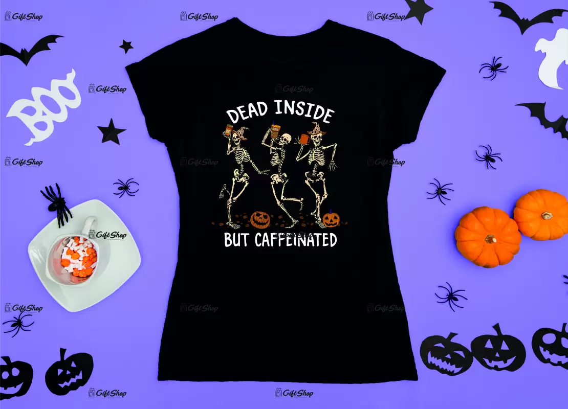 Dead inside but caffeinated, tricou cu mesaj