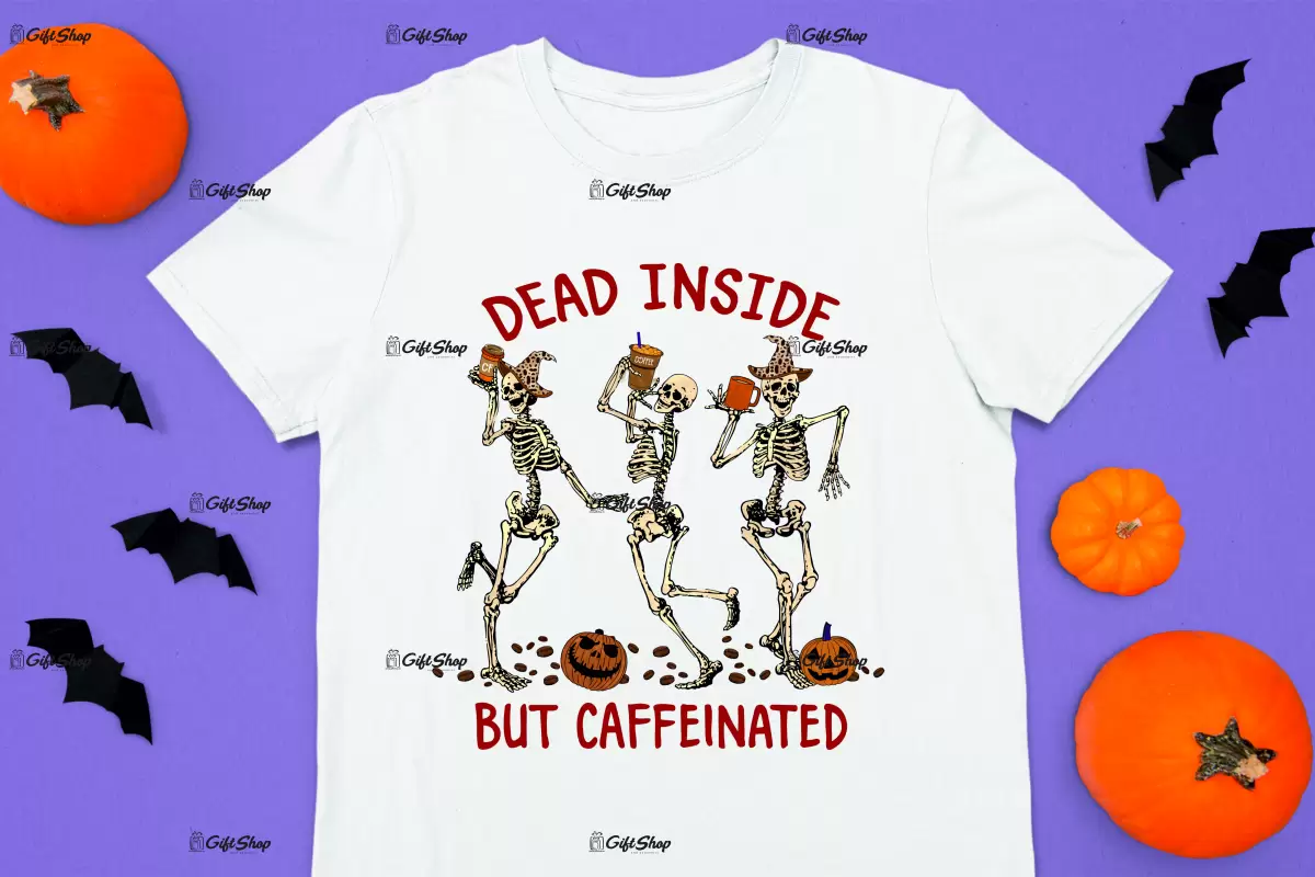 Dead inside but caffeinated, tricou cu mesaj