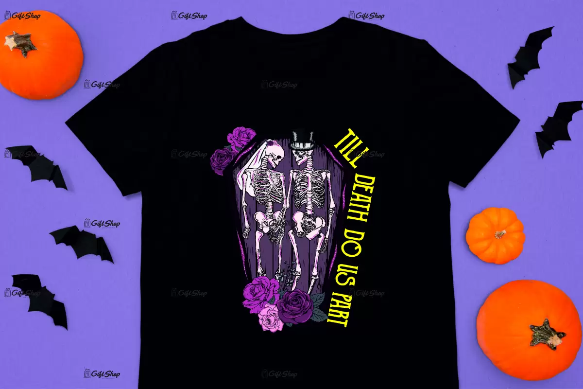 Till death do us apart, tricou cu mesaj