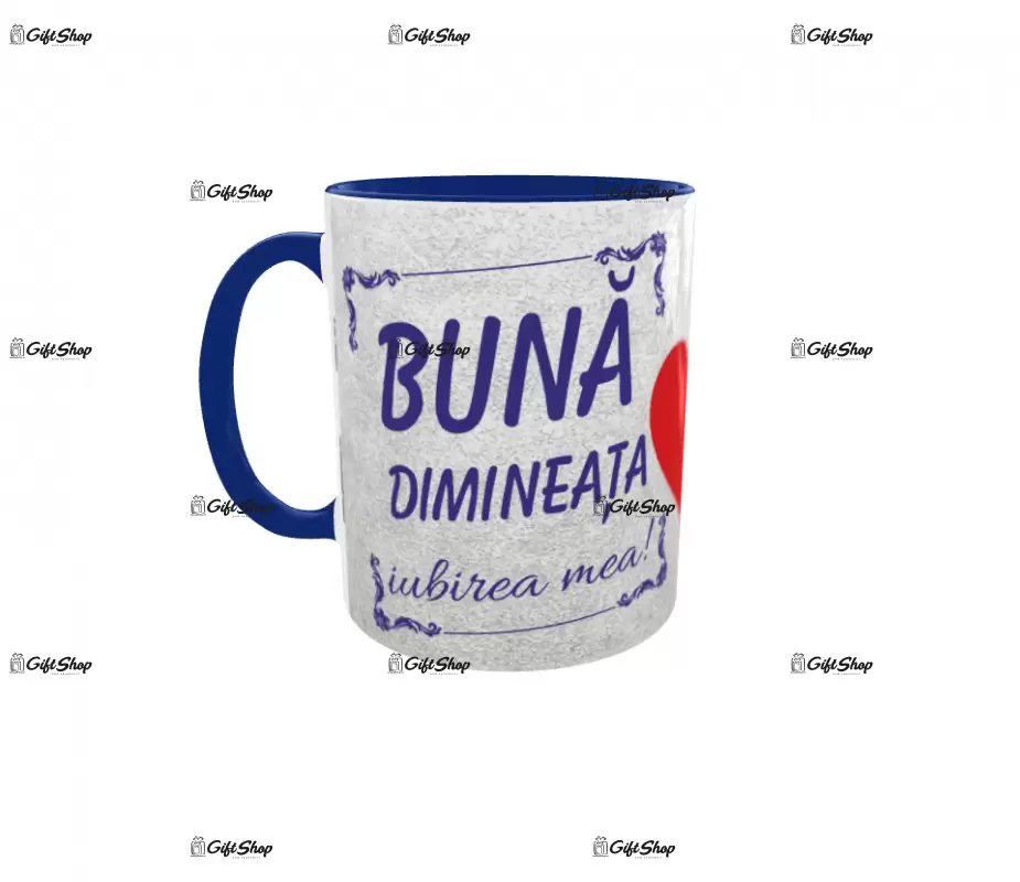Buna dimineata iubirea mea, cana ceramica, 330ml, cgs1113