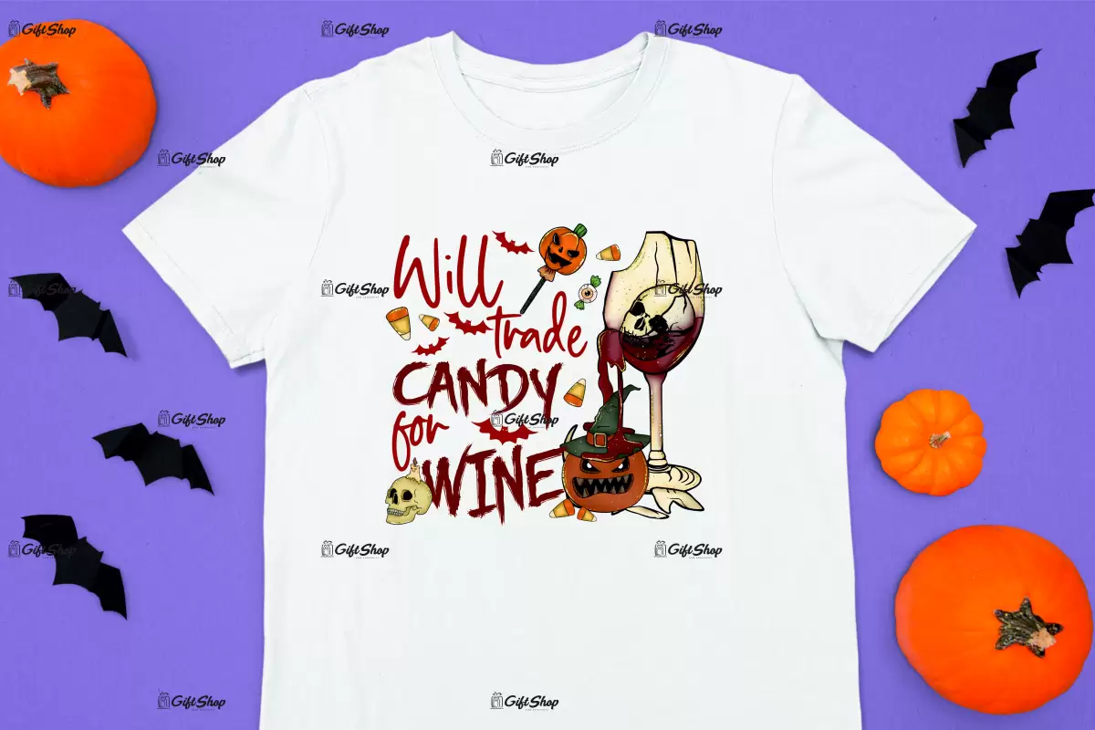 Will trade candy for wine, tricou cu mesaj