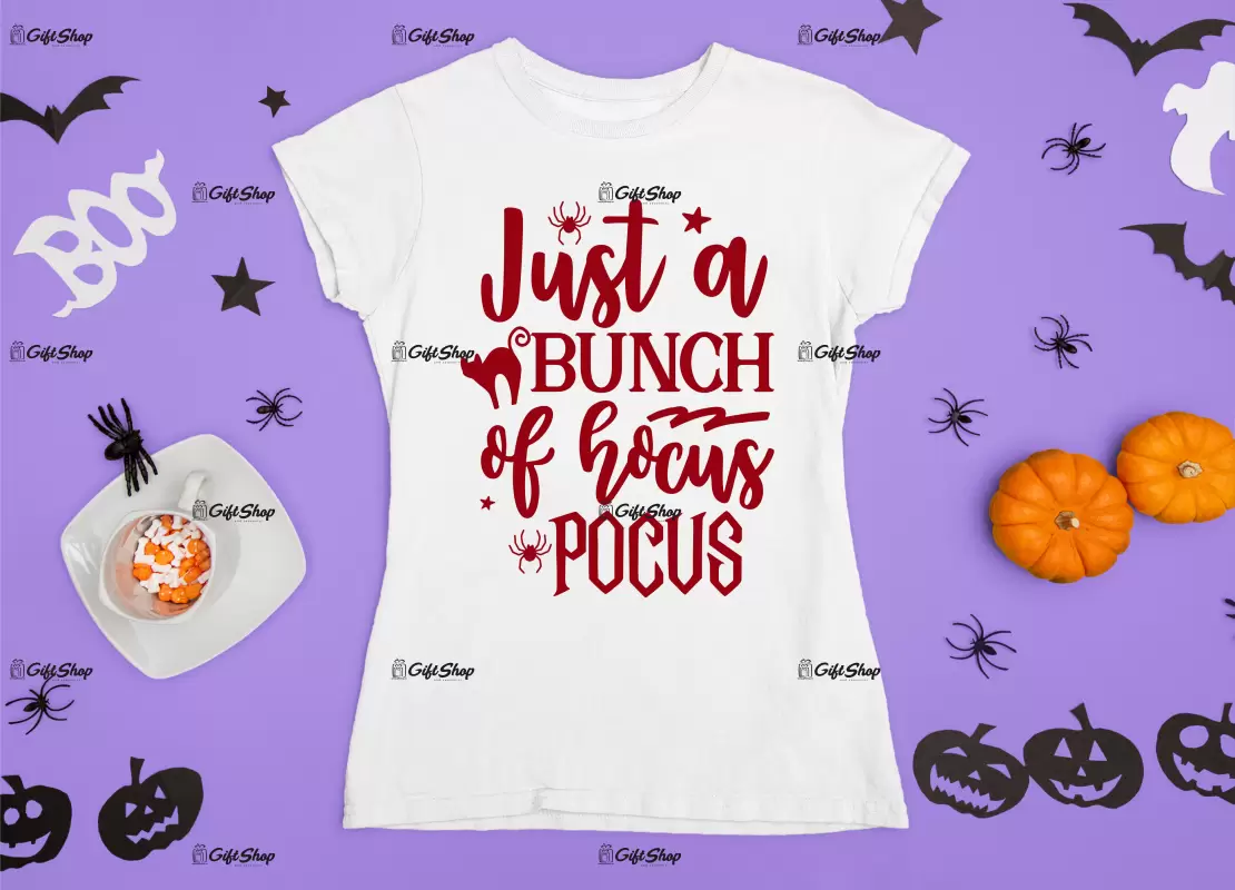 Just a bunch of hocus pocus , tricou cu mesaj