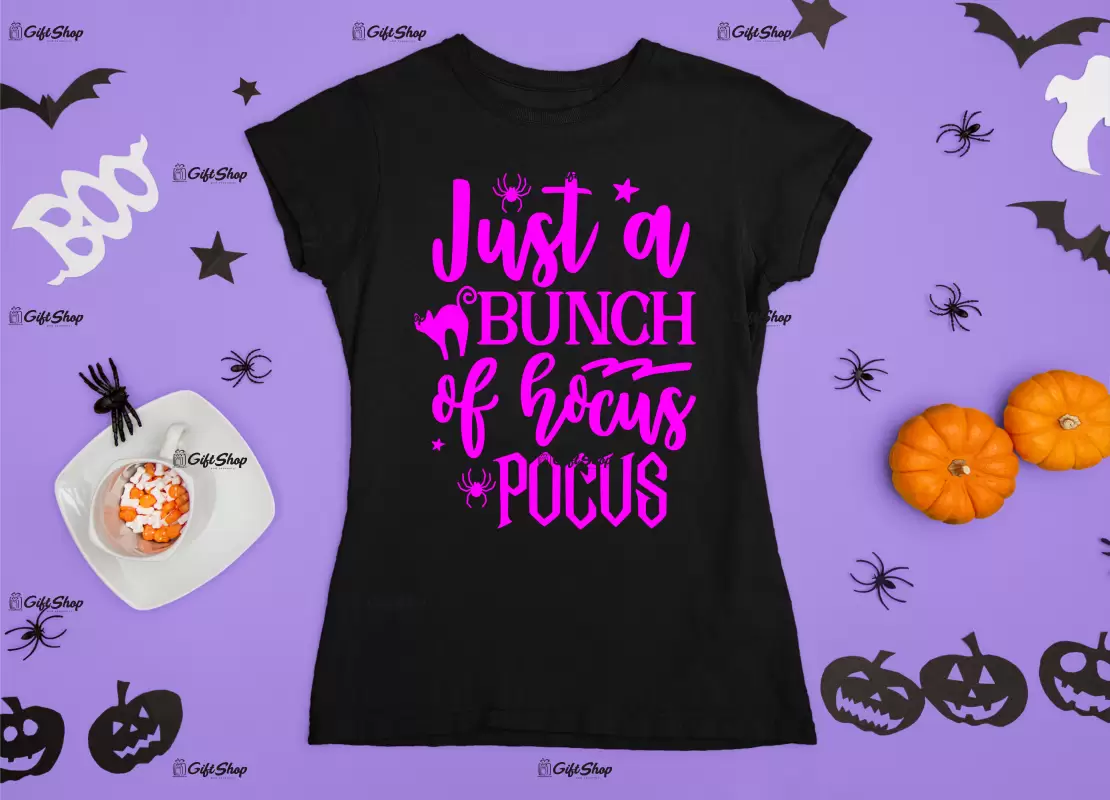 Just a bunch of hocus pocus , tricou cu mesaj