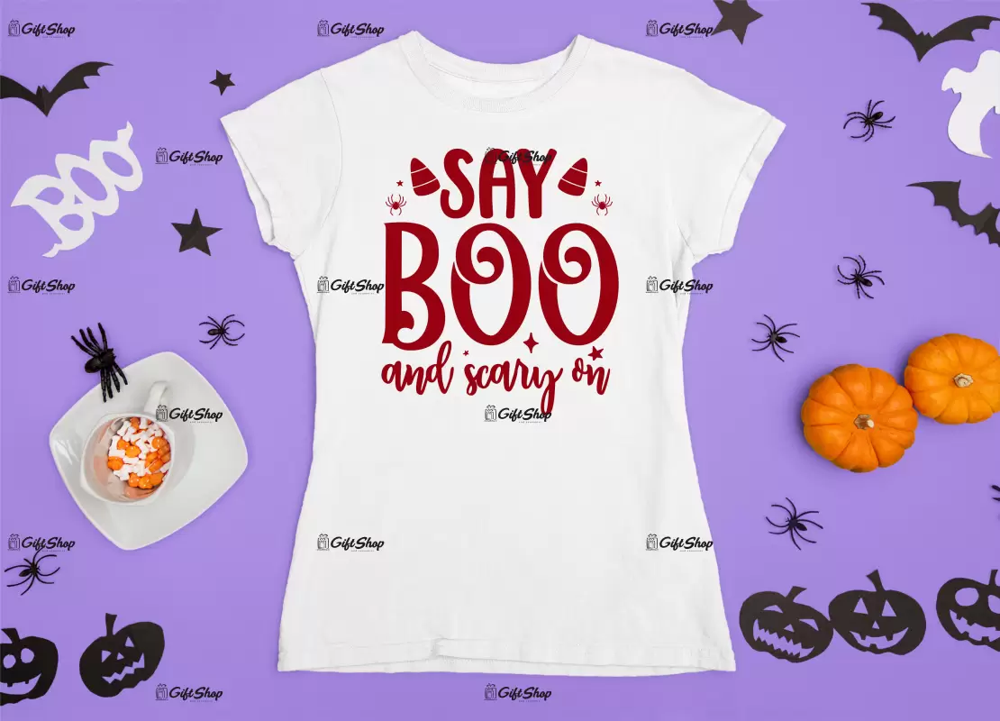 Say boo  and scary on, tricou cu mesaj