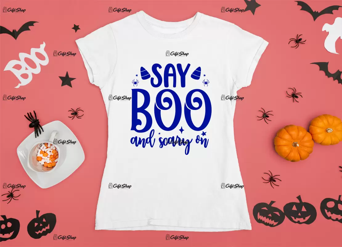 Say boo  and scary on, tricou cu mesaj
