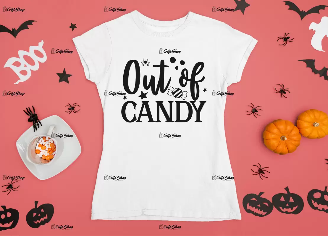 Out of candy, tricou cu mesaj