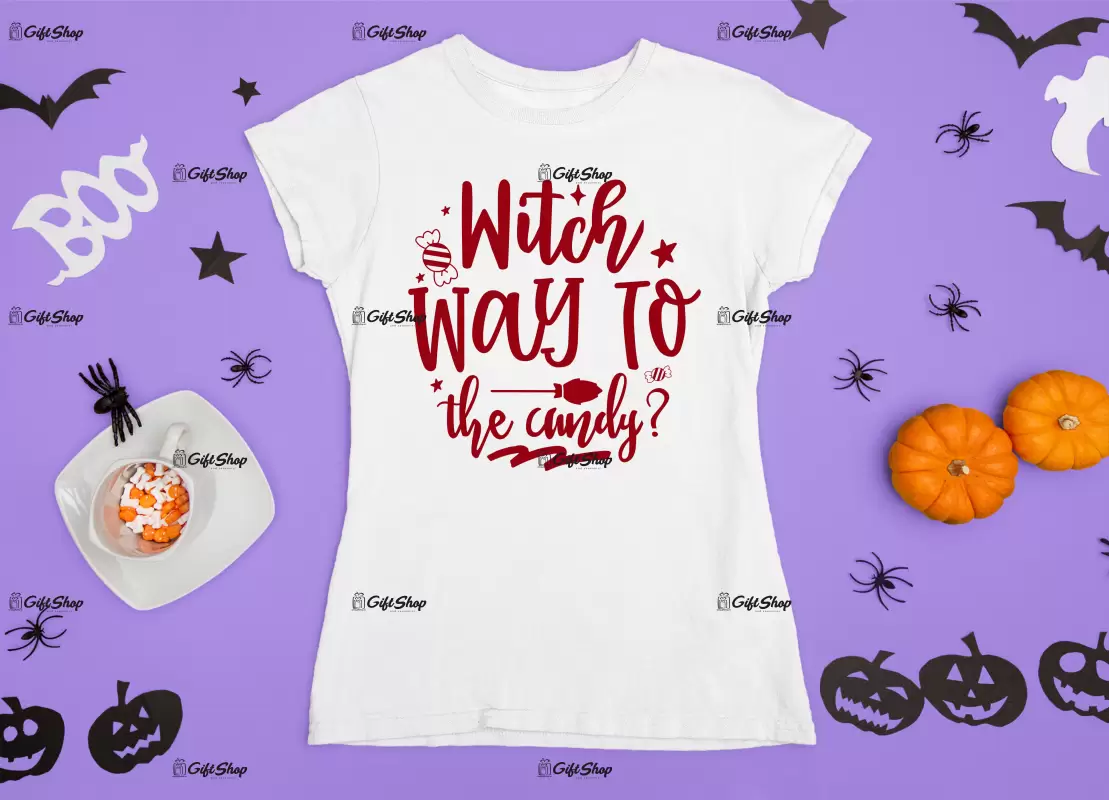 Witch way to the candy, tricou cu mesaj