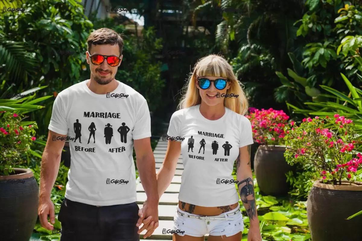 Marriage before after, tricou cu mesaj f
