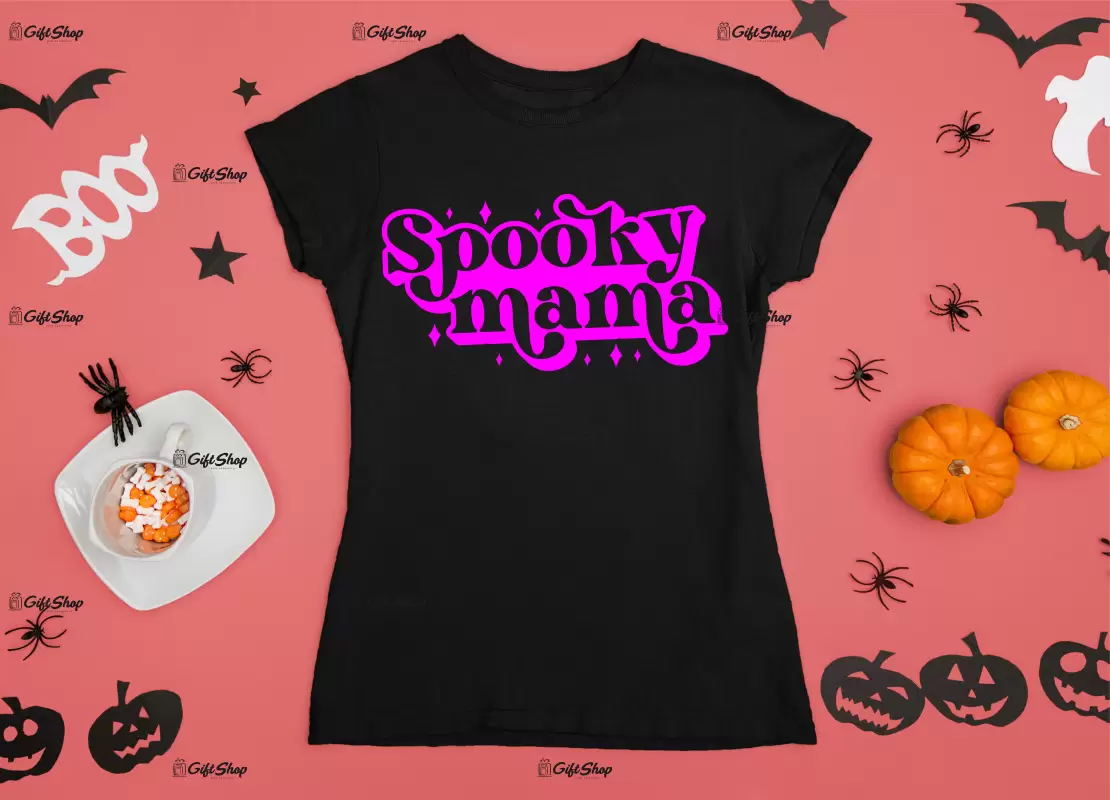 Spooky mama, tricou cu mesaj.