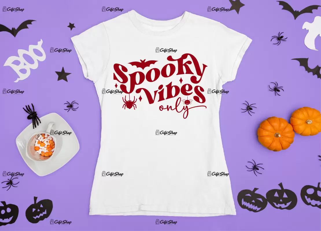 Spooky vibes only, tricou cu mesaj