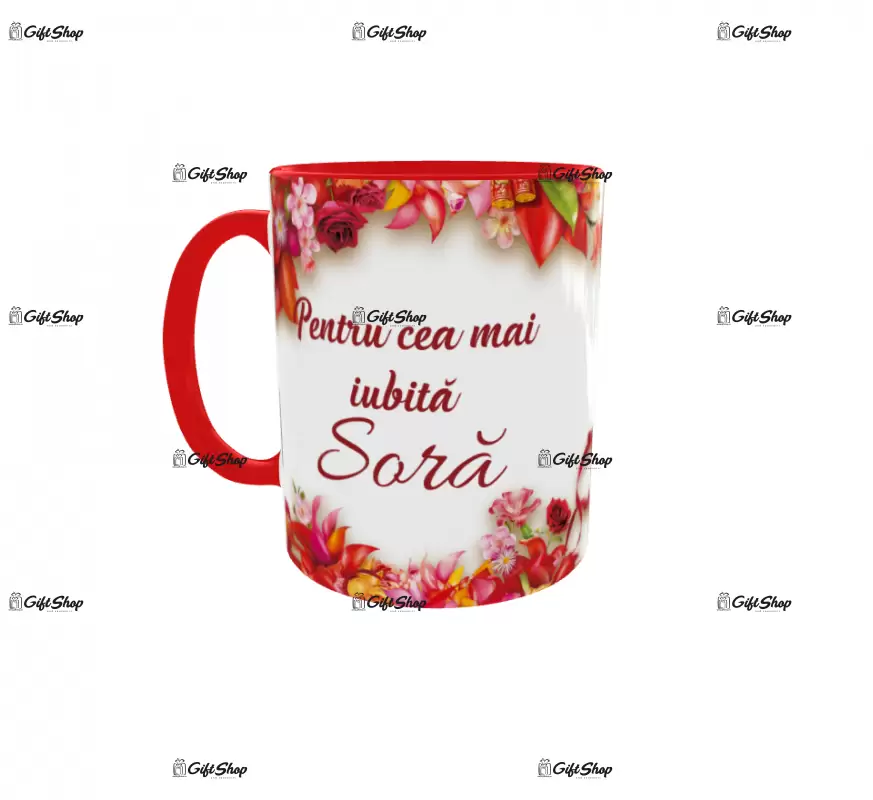 Pentru cea mai iubita sora, cana ceramica, 330ml, cgs1198