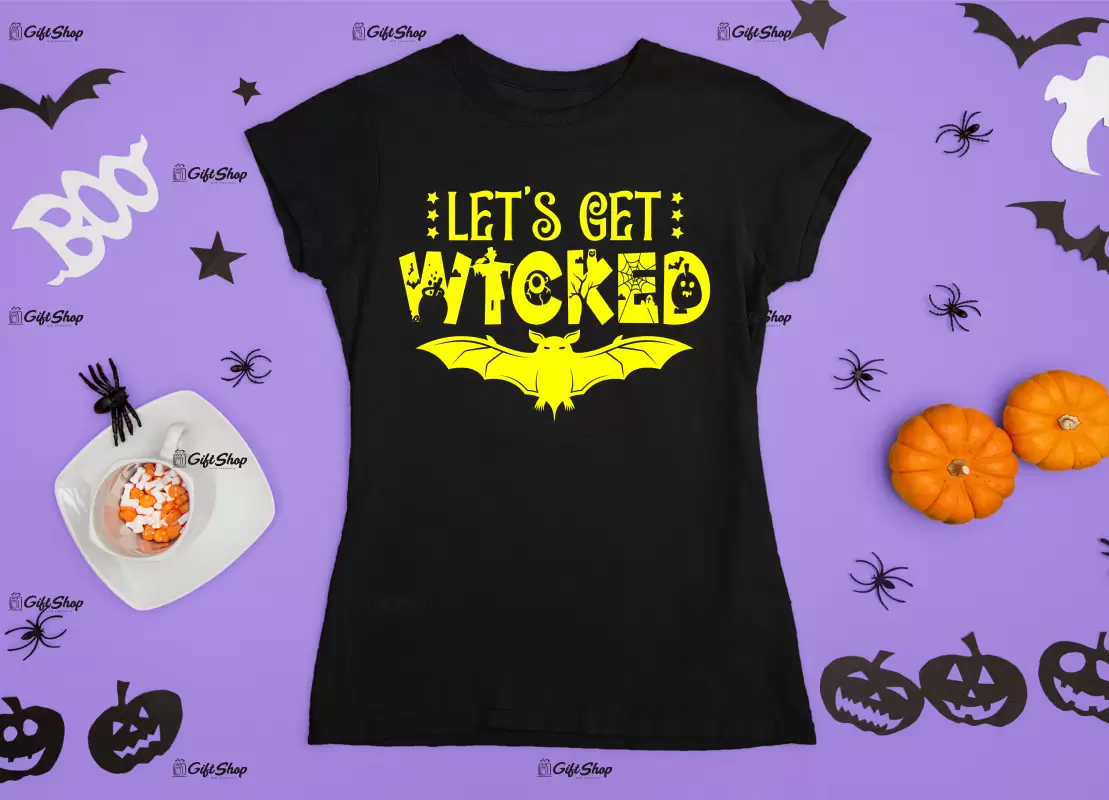 Let`s get wicked, tricou cu mesaj