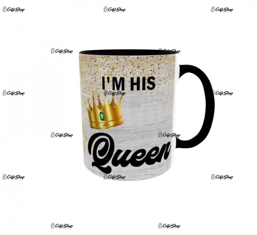 I`m his queen, cana ceramica, 330ml, cgs1302