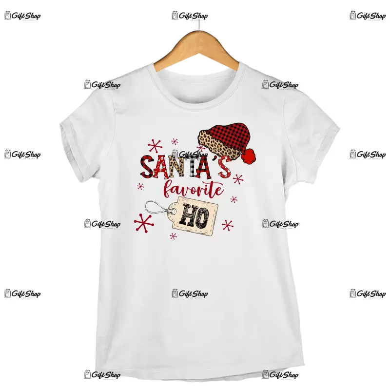 Santa`s favorite   -   , tricou cu mesaj