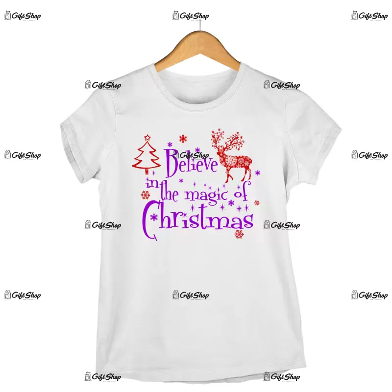 Belive in the magic of christmas  -   , tricou cu mesaj
