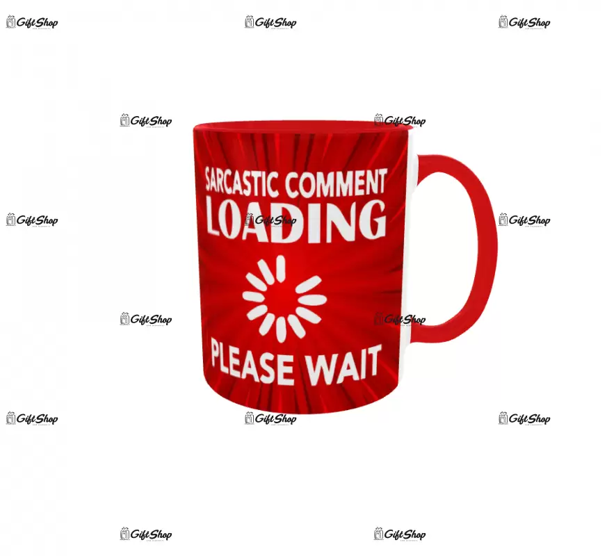 Sarcastic comment loading, cana ceramica, 330ml, cana ceramica cod produs: cgs1312a