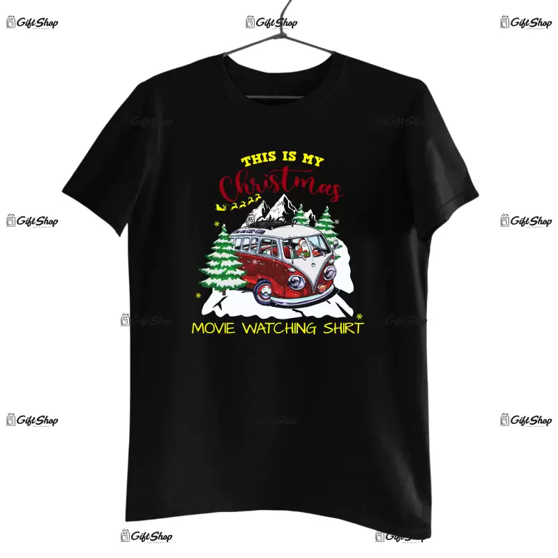 This is my christmas movie watching shirt -   , tricou cu mesaj