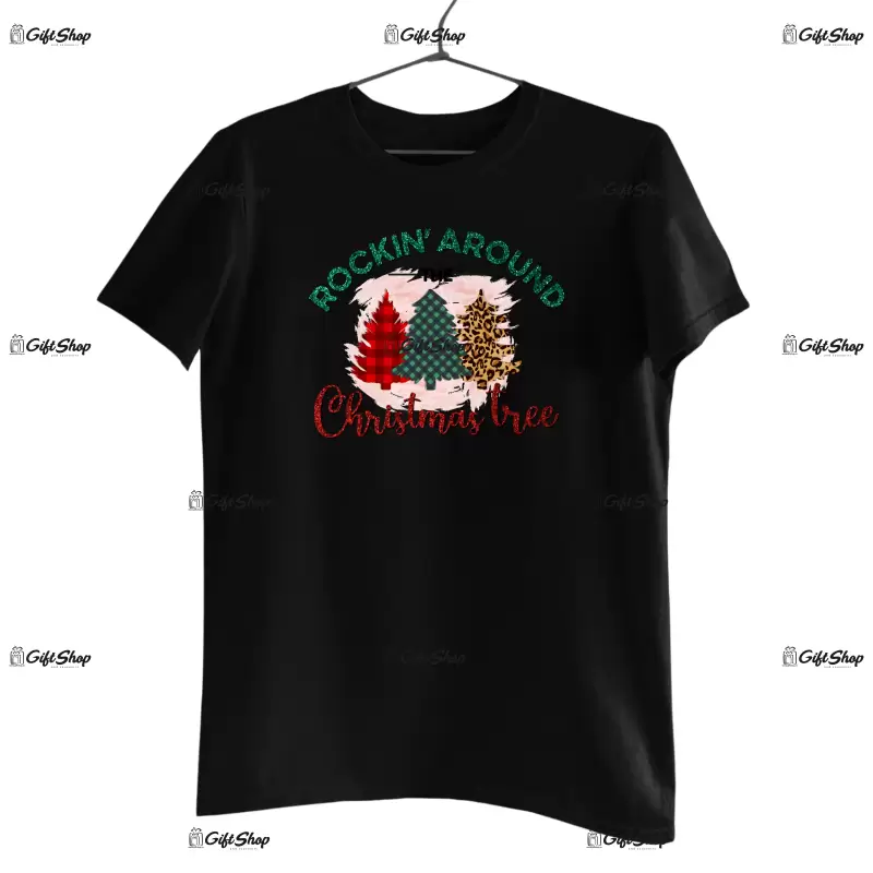 Rockin` around the christmas tree  -   , tricou cu mesaj