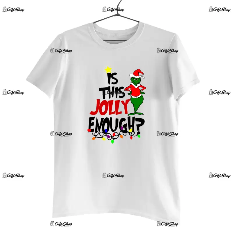 Is this jolly enough ? -   , tricou cu mesaj