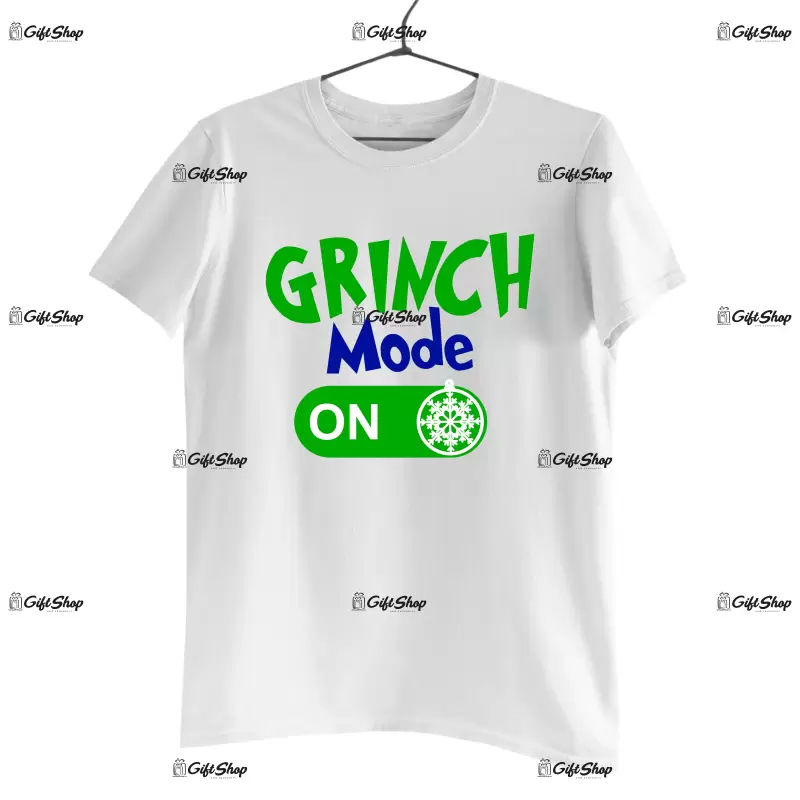 Grinch mode on -   , tricou cu mesaj