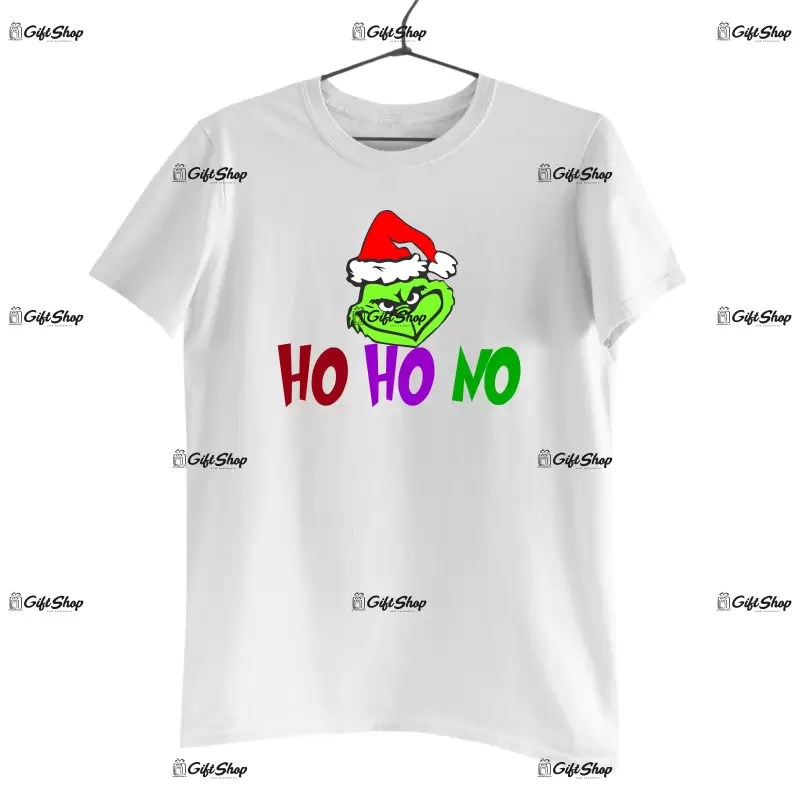 Ho ho no -   , tricou cu mesaj.