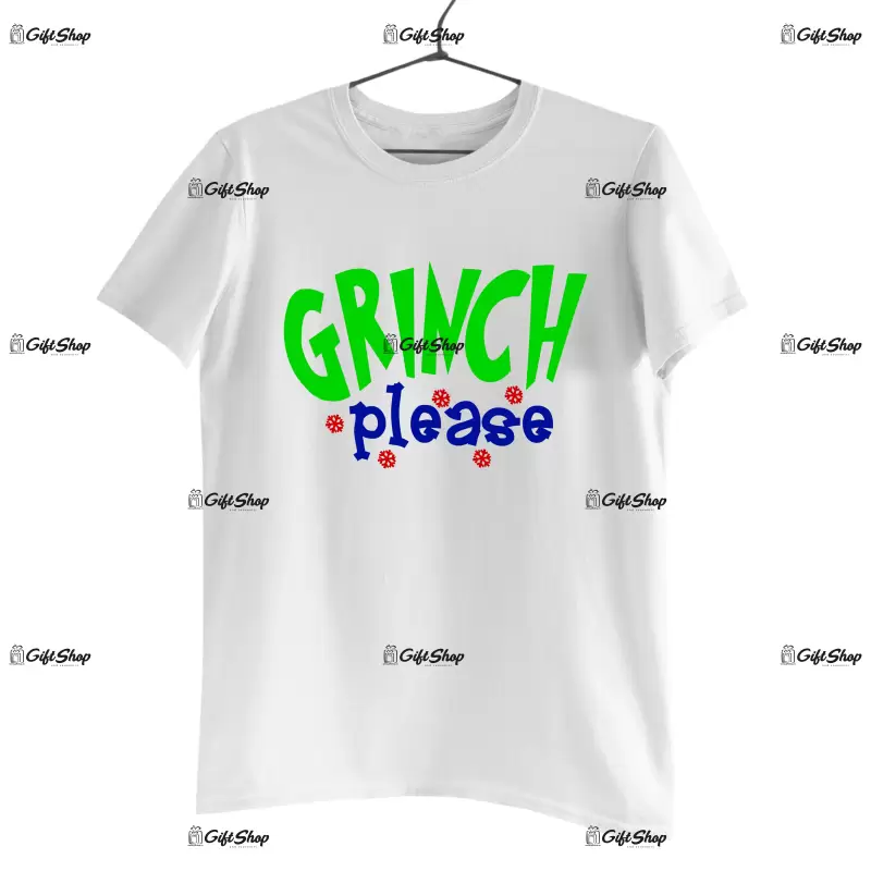Grinch please  -   , tricou cu mesaj