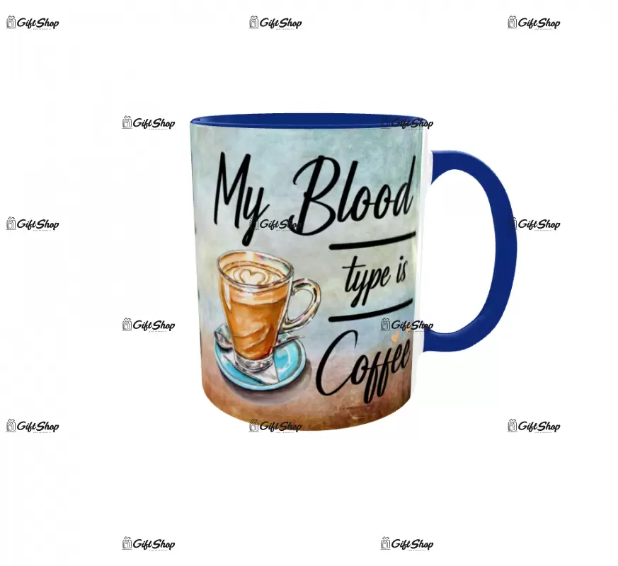 My blood type is coffe, cana ceramica, 330ml, cgs1389
