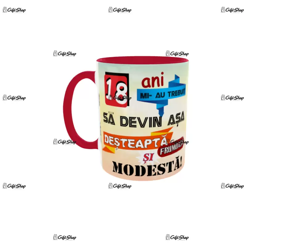 18 ani mi-au trebuit sa devin asa desteapta, cana ceramica, 330ml