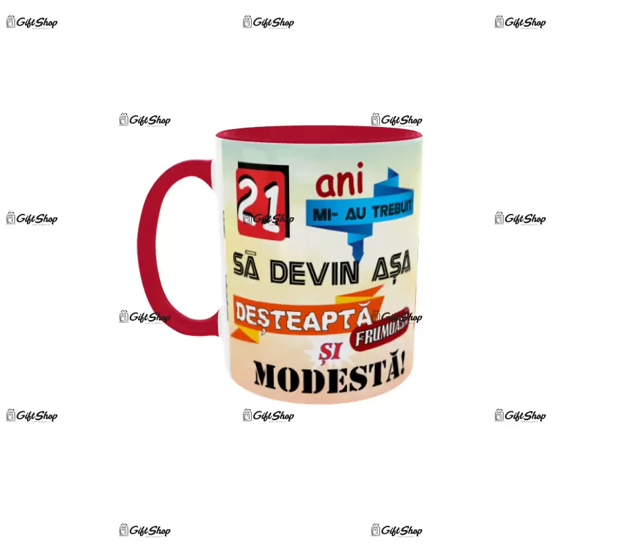 21 ani mi-au trebuit sa devin asa desteapta, cana ceramica, 330ml