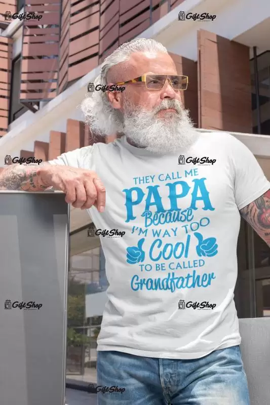 They call me papa.., tricou cu mesaj