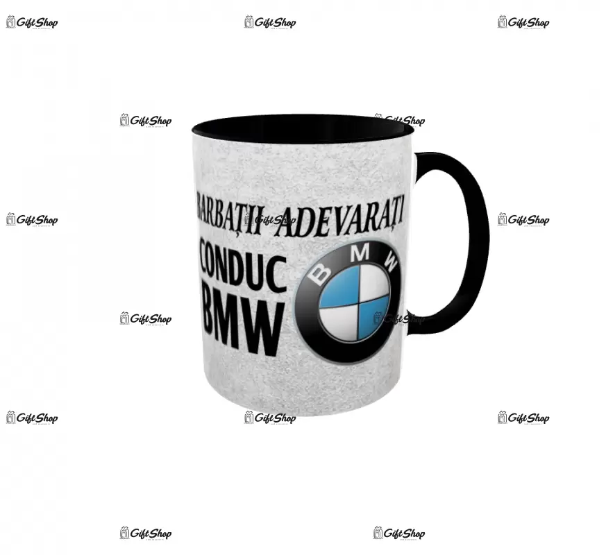 Barbati adevarati conduc bmw, cana personalizata cu poza si text, 330ml, model 3281