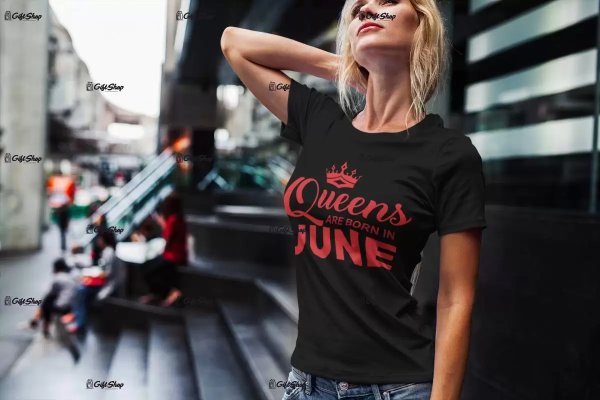 Queen are born in, se alege luna care va aparea in grafica, tricou cu mesaj