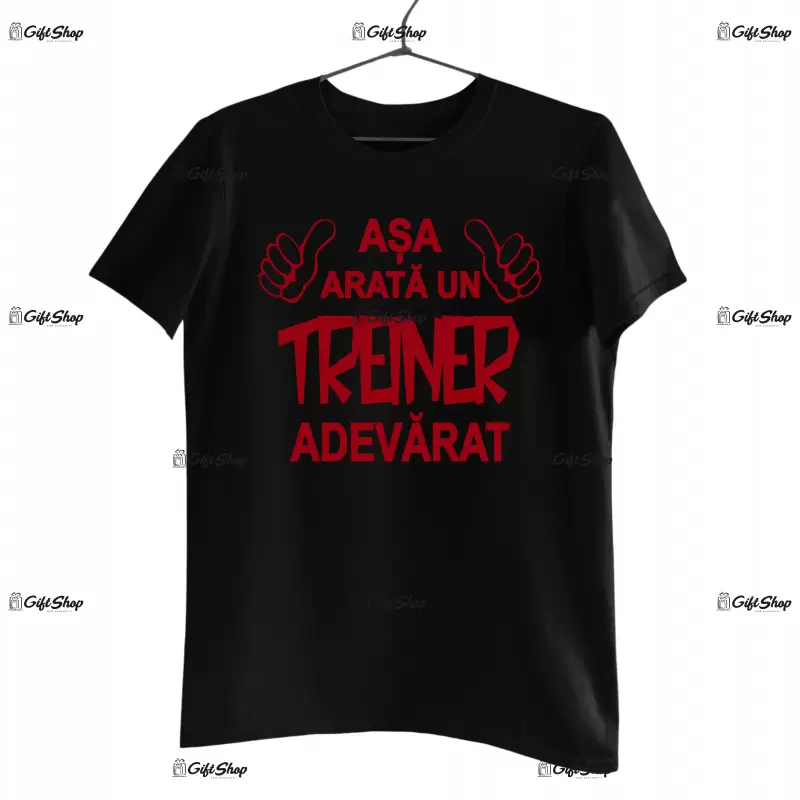 Asa arata un treiner adevarat, tricou cu mesaj