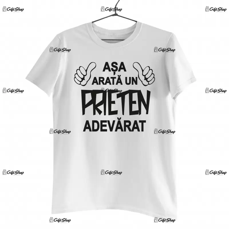 Asa arata un prieten adevarat, tricou cu mesaj