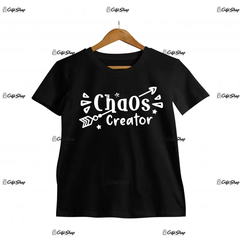 Chaos creator, tricou cu mesaj