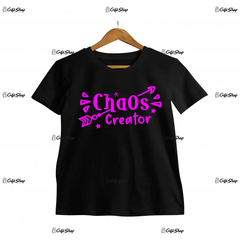 Chaos creator, tricou cu mesaj