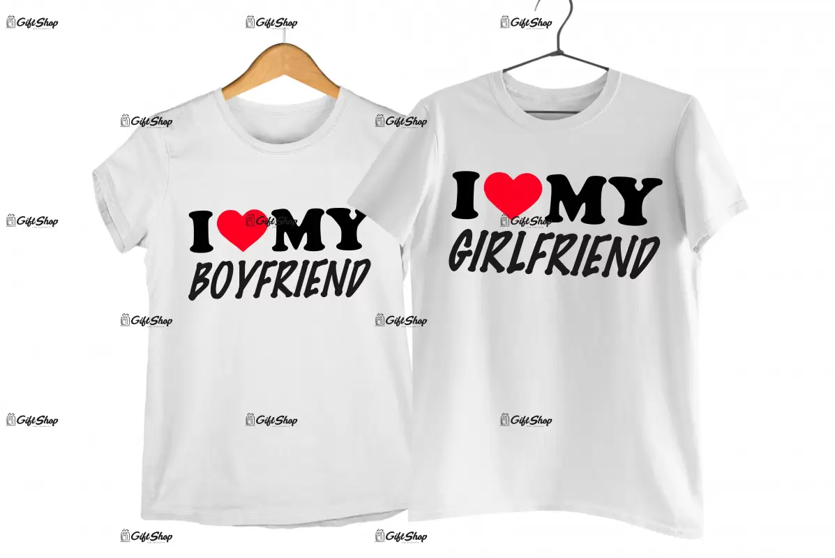 I love my boyfriend/girlfriend, set 2 tricouri cu mesaje