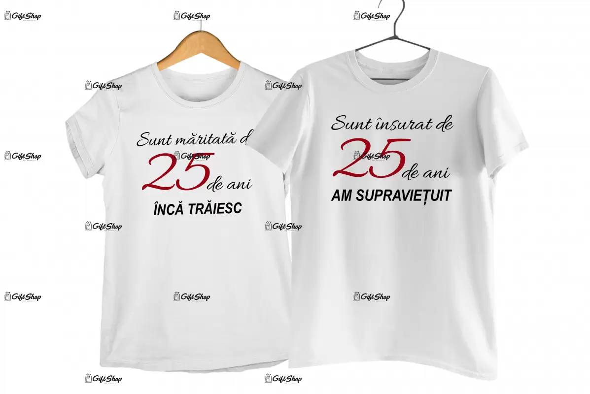 Sunt maritata de 25 de ani am supravietuit, tricou cu mesaj - se poate schimba anul