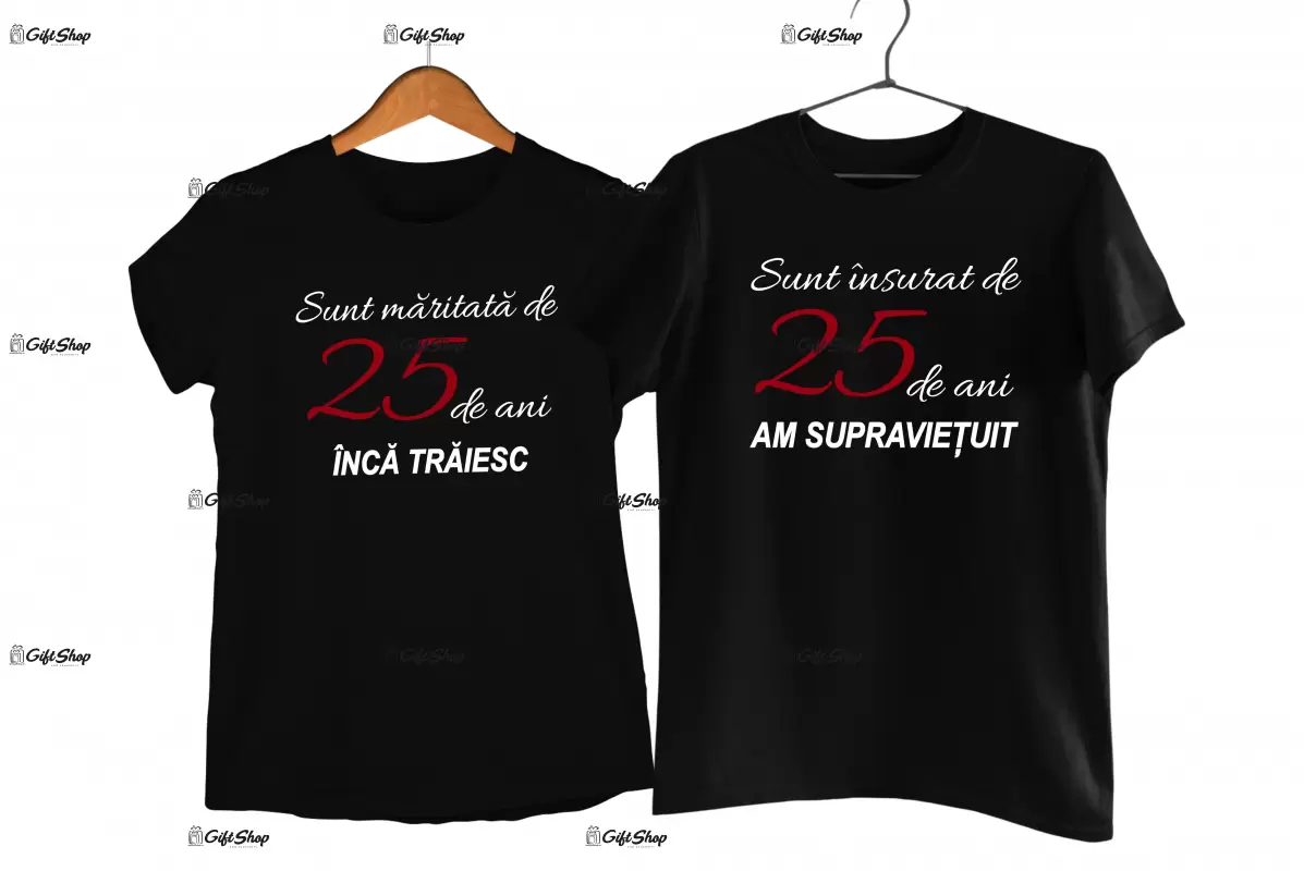 Sunt maritata de 25 de ani am supravietuit, tricou cu mesaj - se poate schimba anul