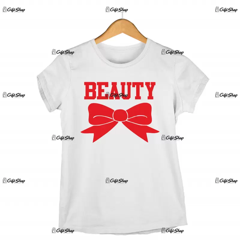 Beauty, tricou cu mesaj