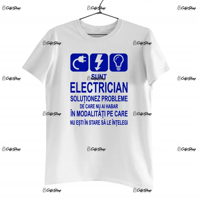 Sunt electrician solutionez probleme , tricou cu mesaj